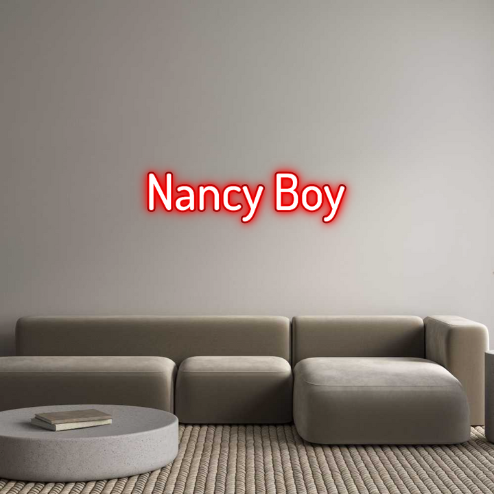 Custom Neon Order: Nancy Boy