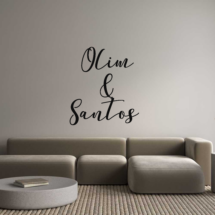 Custom Sign: Olim
&
Sant...