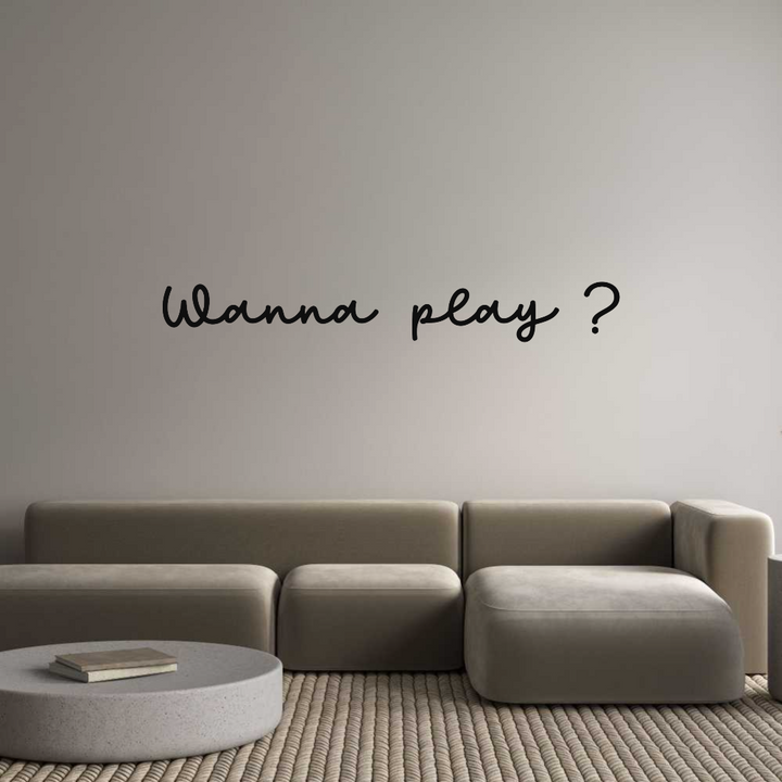 Custom Sign: Wanna play ?