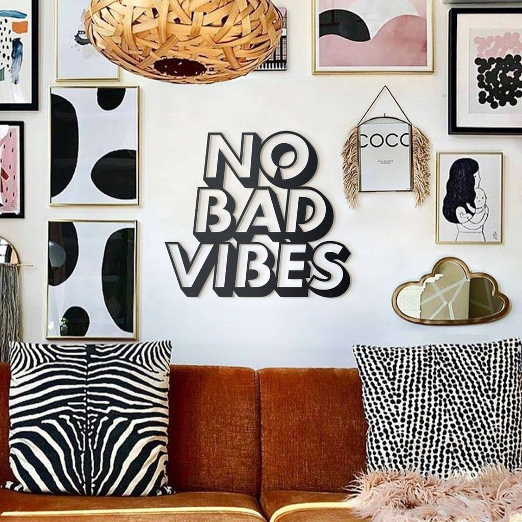 No Bad Vibes Metal Wall Art – Hoagard.co